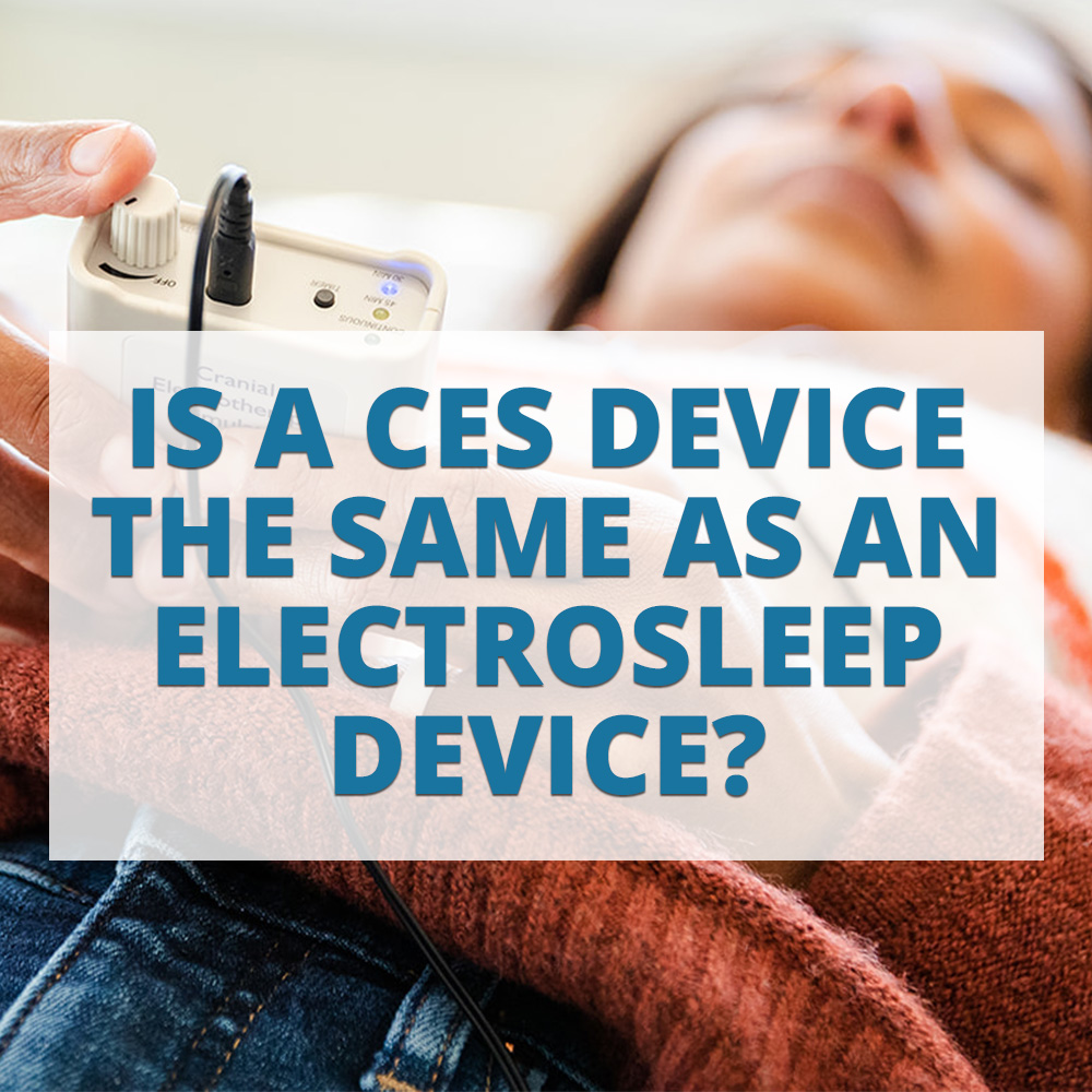 Is a CES Device the Same as an Electrosleep Device?